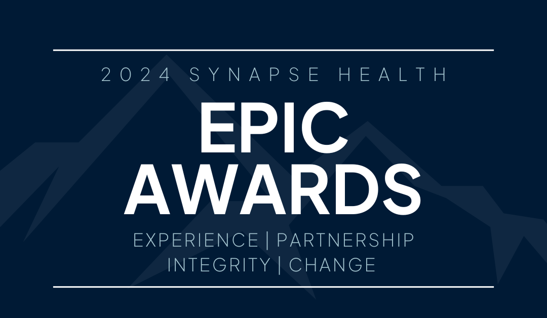 Synapse Health’s 2024 Inaugural EPIC Awards