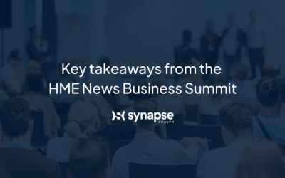 Key takeaways from the HME News Business Summit