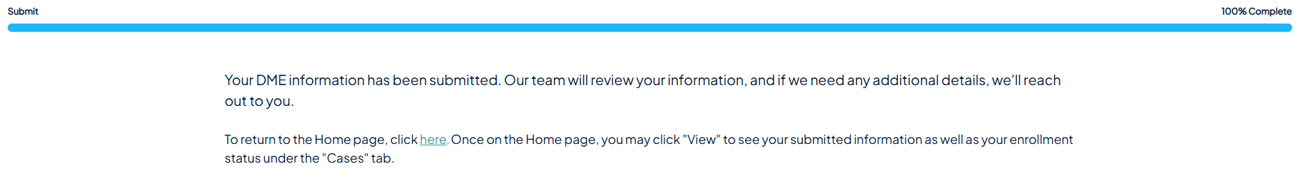 Submission confirmation screen reading that your DME information has been submitted and the Synapse team will review it and reach out if more detail is needed.