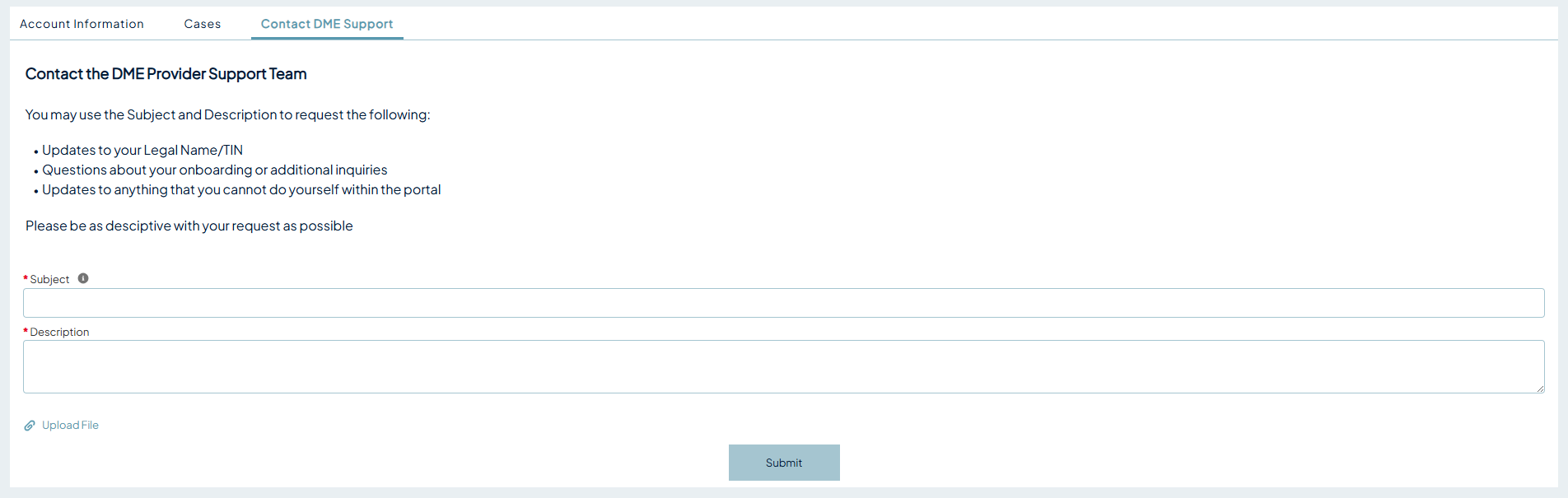 Contact DME Support tab with subject and description fields, a file upload control, and a submit button.